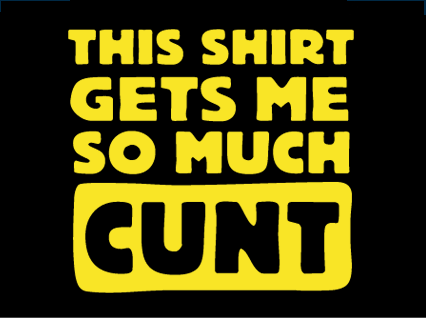 cunt t-shirt